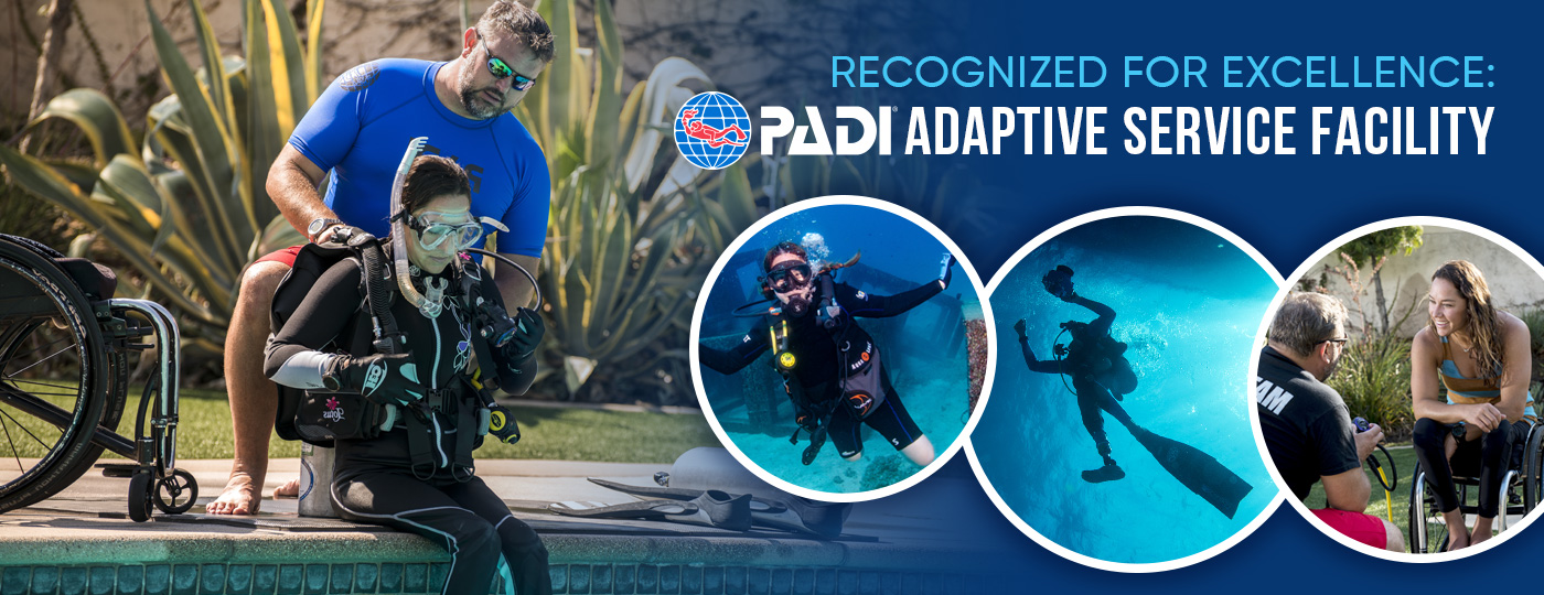 Nous sommes PADI Adaptive Service Facility !